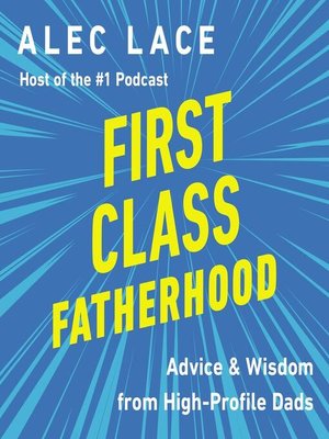 cover image of First Class Fatherhood